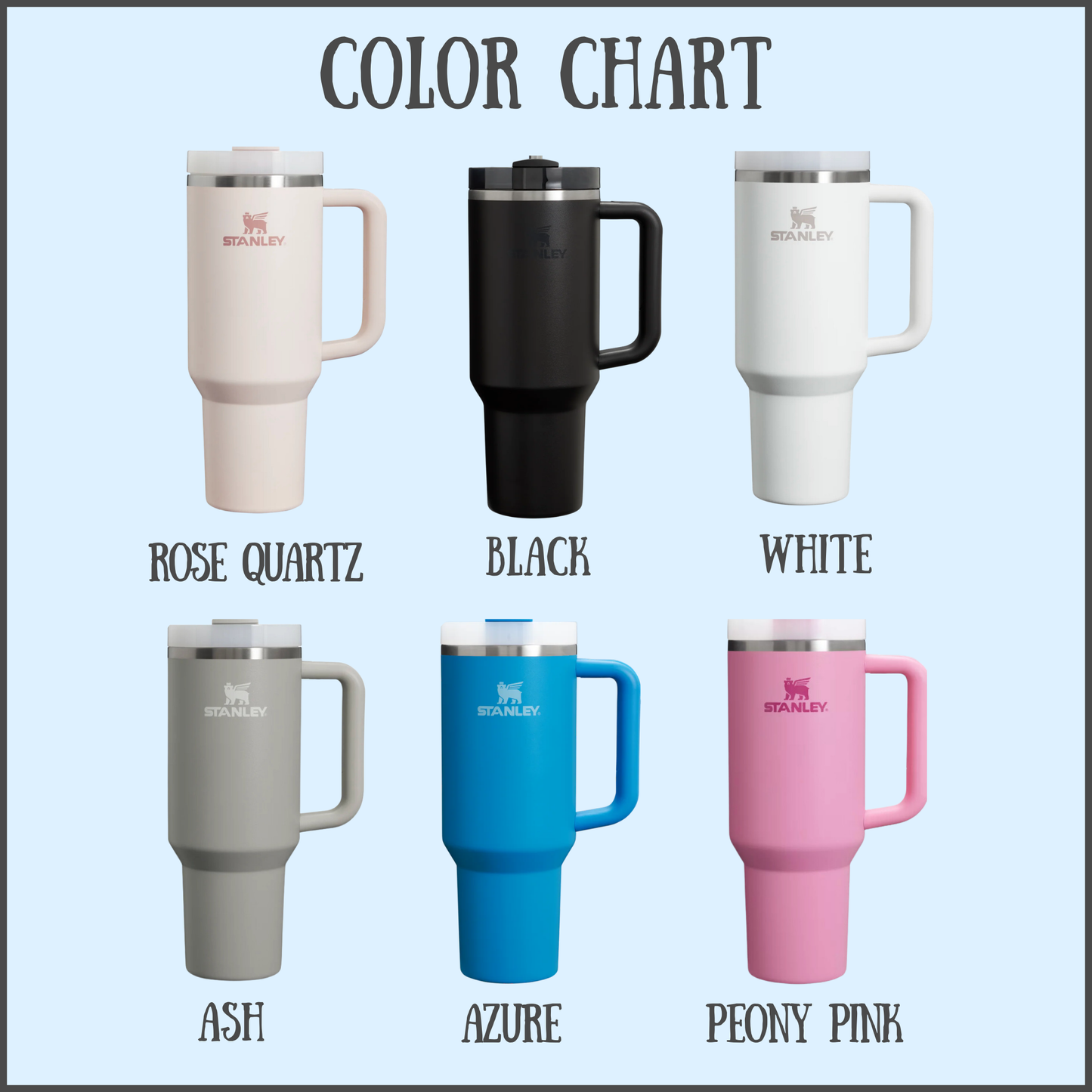 Stanley Quencher color chart showing the six colors available